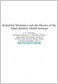 Small book cover: Statistical Mechanics and the Physics of the Many-Particle Model Systems