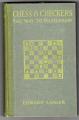 Book cover: Chess and Checkers: The Way to Mastership