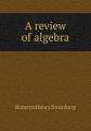 Book cover: A Review of Algebra