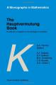 Book cover: The Hauptvermutung Book: A Collection of Papers on the Topology of Manifolds
