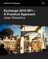 Book cover: Exchange 2010 SP1 - A Practical Approach