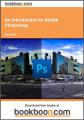 Book cover: An Introduction to Adobe Photoshop