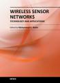 Small book cover: Wireless Sensor Networks: Technology and Applications