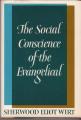 Book cover: The Social Conscience of the Evangelical