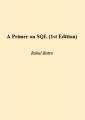 Book cover: A Primer on SQL