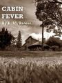 Book cover: Cabin Fever