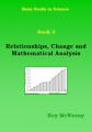 Book cover: Relationships, Change and Mathematical Analysis
