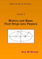 Book cover: Motion and Mass: First Steps into Physics