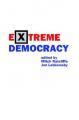 Book cover: Extreme Democracy