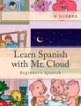 Book cover: Learn Spanish with Mr. Cloud: Beginner's Spanish