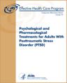Small book cover: Psychological and Pharmacological Treatments for Adults With Posttraumatic Stress Disorder
