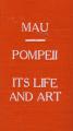 Small book cover: Pompeii, Its Life and Art