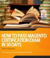 Book cover: How to pass Magento Certification Exam in 30 days
