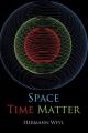 Book cover: Space - Time - Matter