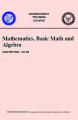 Small book cover: Mathematics, Basic Math and Algebra