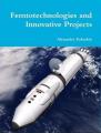 Book cover: Femtotechnologies and Innovative Projects