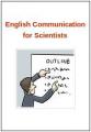 Small book cover: English Communication for Scientists