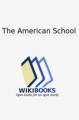Small book cover: The American School