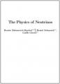 Small book cover: The Physics of Neutrinos