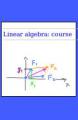 Book cover: Linear Algebra: Course