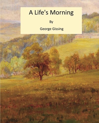 Large book cover: A Life's Morning