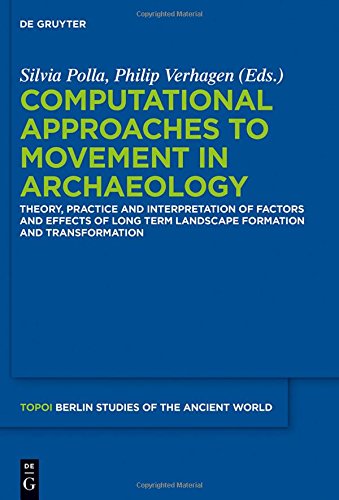 Large book cover: Computational Approaches to the Study of Movement in Archaeology