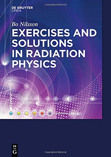 Large book cover: Exercises with Solutions in Radiation Physics