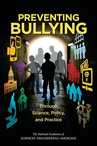 Large book cover: Preventing Bullying Through Science, Policy, and Practice