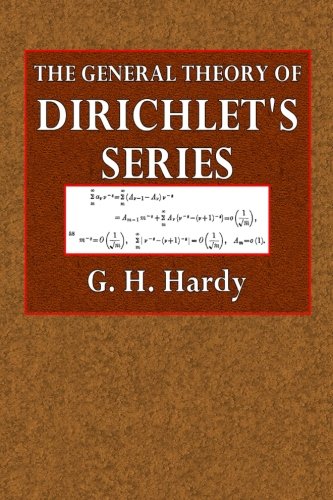 Large book cover: The General Theory of Dirichlet's Series