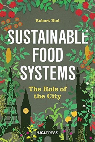 Large book cover: Sustainable Food Systems: The Role of the City