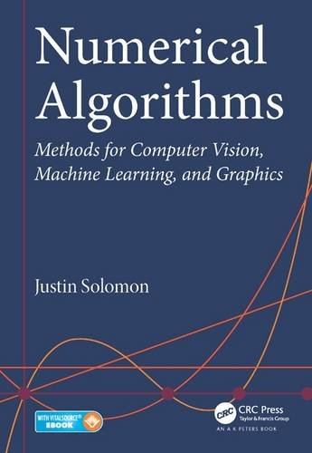 Large book cover: Numerical Algorithms: Methods for Computer Vision, Machine Learning, and Graphics