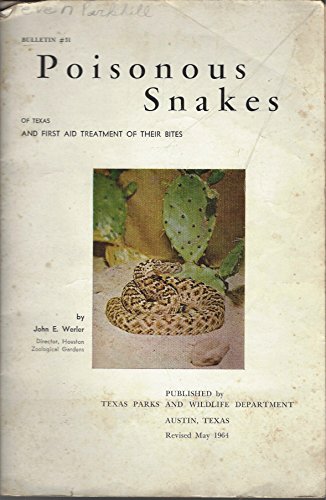 Large book cover: Poisonous Snakes of Texas and First Aid Treatment of Their Bites