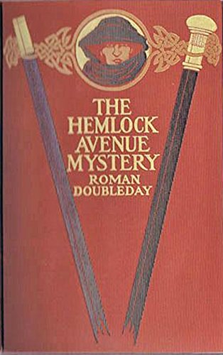 Large book cover: The Hemlock Avenue Mystery