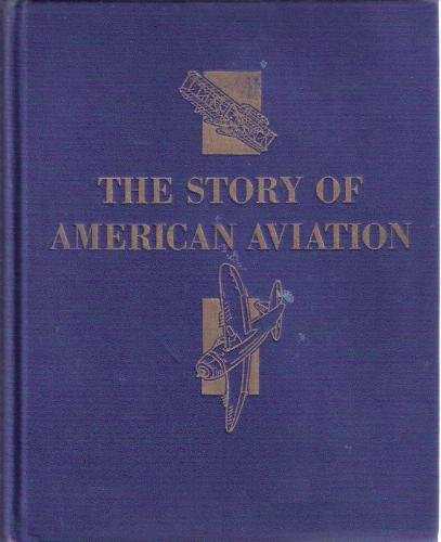 Large book cover: The Story of American Aviation