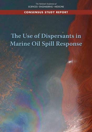 Large book cover: The Use of Dispersants in Marine Oil Spill Response
