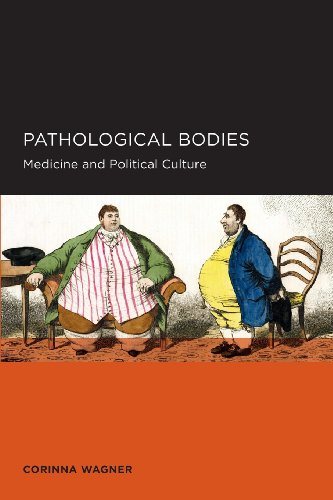 Large book cover: Pathological Bodies: Medicine and Political Culture