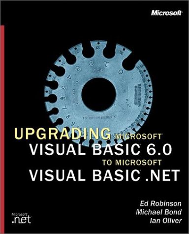 Large book cover: Upgrading Microsoft Visual Basic 6.0 to Microsoft Visual Basic .NET