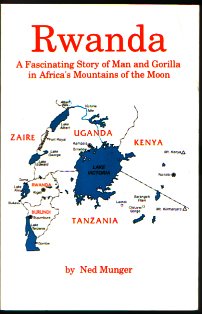 Large book cover: Rwanda: A Fascinating Story of Man and Gorilla