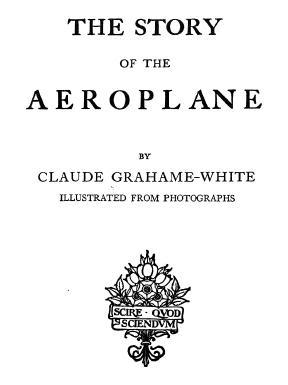Large book cover: The story of the aeroplane