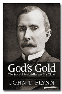 Large book cover: God's Gold: The Story of Rockefeller and His Times