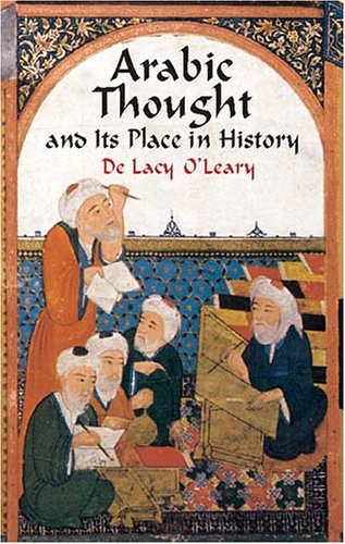 Large book cover: Arabic Thought and Its Place in History