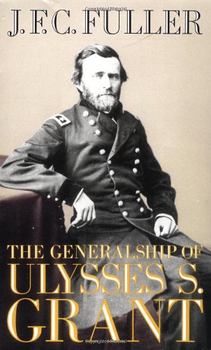 Large book cover: The Generalship of Ulysses S. Grant