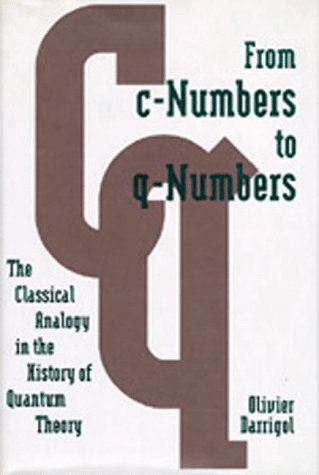 Large book cover: From c-Numbers to q-Numbers