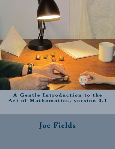 Large book cover: A Gentle Introduction to the Art of Mathematics