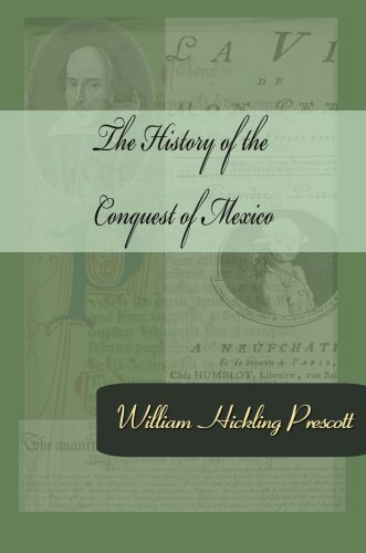 Large book cover: The History of the Conquest of Mexico