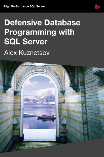 Large book cover: Defensive Database Programming with SQL Server
