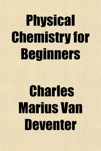 Large book cover: Physical Chemistry for Beginners