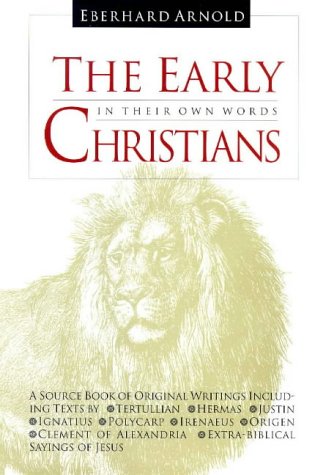 Large book cover: The Early Christians: In Their Own Words