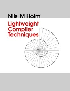Large book cover: Lightweight Compiler Techniques
