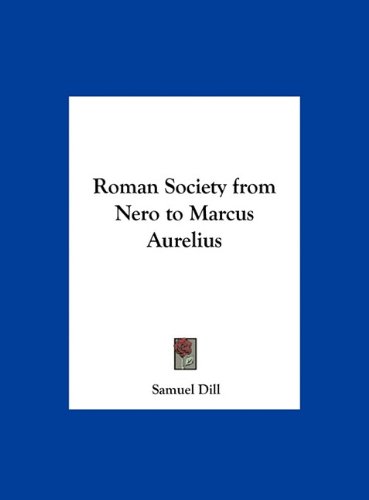 Large book cover: Roman Society from Nero to Marcus Aurelius